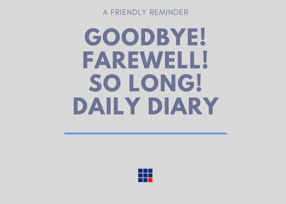Goodbye! Farewell! So long! Daily DIary2